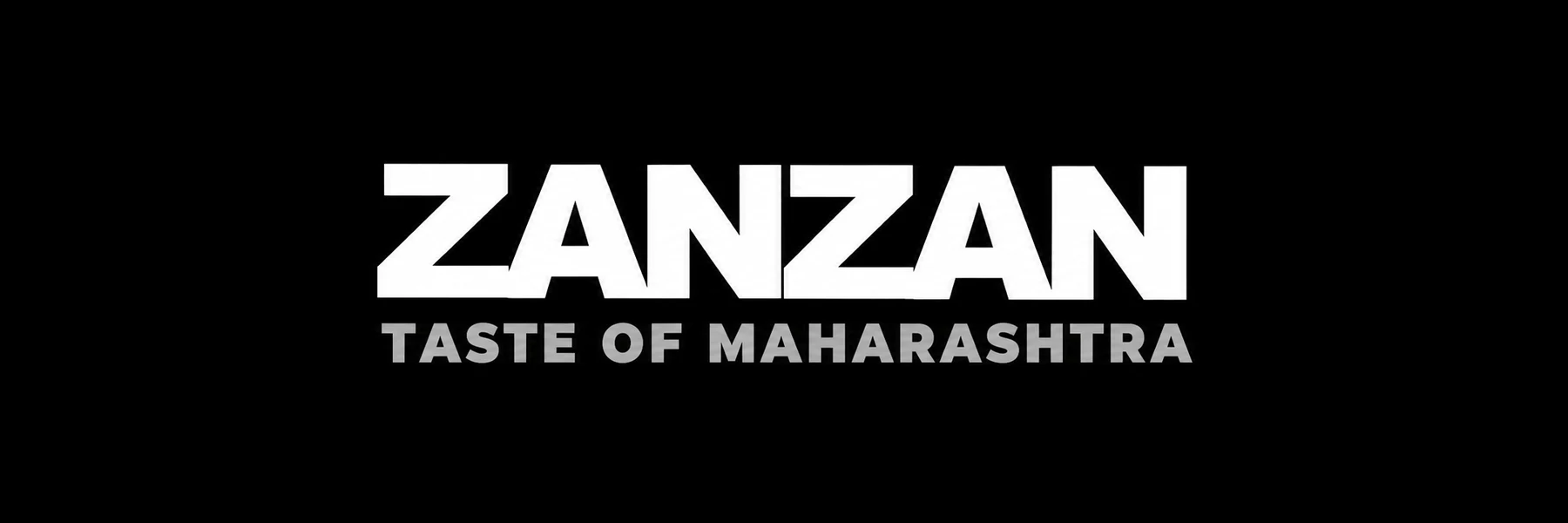 ZANZAN — Taste of Maharashtra, white logo on a black background